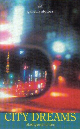 City Dreams - Stadtgeschichten
