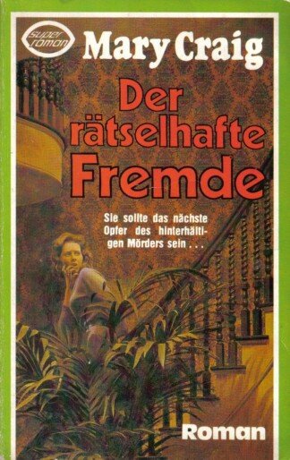 Der rätselhafte Fremde