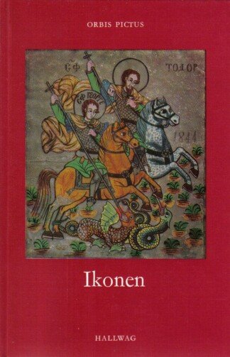 Ikonen, kirchl. Kunst d. Ostens.