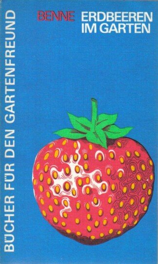 Erdbeeren im Garten