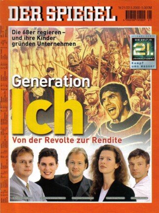 DER SPIEGEL - Generation ICH Nr: 21 / 22.5.2000