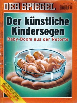DER SPIEGEL - Der künstliche Kindersegen   Nr: 4 / 21.1.2002