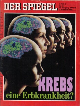 DER SPIEGEL - KREBS eine Erbkrankheit?   Nr: 44 / 1.11.1982