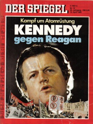 DER SPIEGEL - Kennedy gegen Reagan   Nr: 16 / 19.4.1982