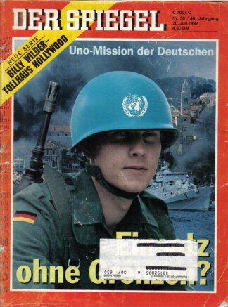 DER SPIEGEL - Einsatz ohne Grenzen? Nr: 30 / 20.7.1992