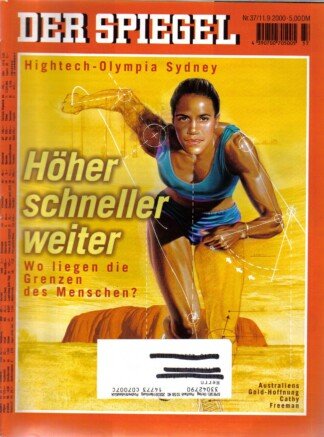 DER SPIEGEL - Höher, schneller, weiter   Nr: 37 / 11.9.2000