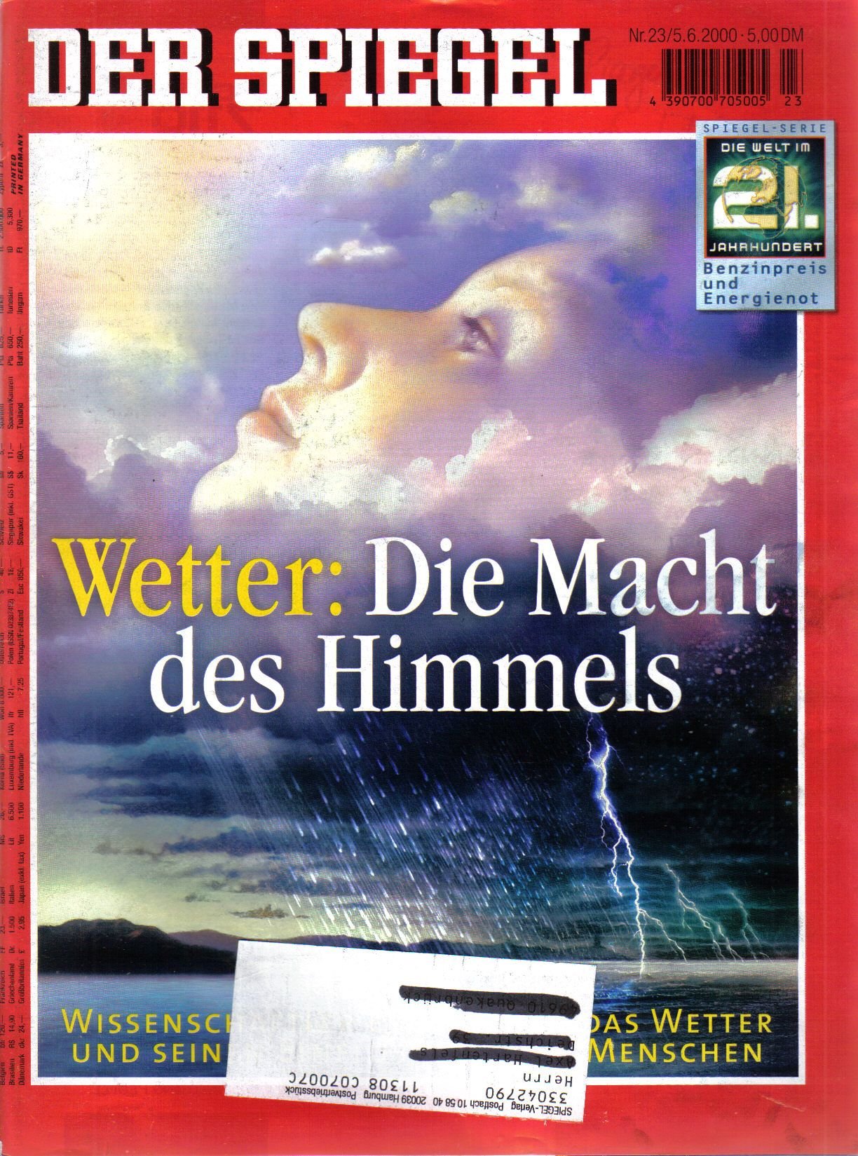 DER SPIEGEL - Wetter: Die Macht des Himmels Nr: 23 / 5.6.2000