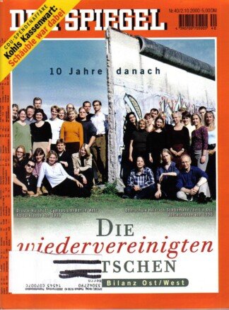 DER SPIEGEL - Die wiedervereinigten Deutschen Nr: 40 / 2.10.2000