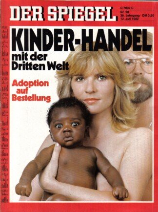 DER SPIEGEL - Kinder-Handel mit der Dritten Welt   Nr: 28 / 12.7.1982