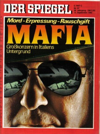 DER SPIEGEL - MAFIA   Nr: 37 / 13.9.1982