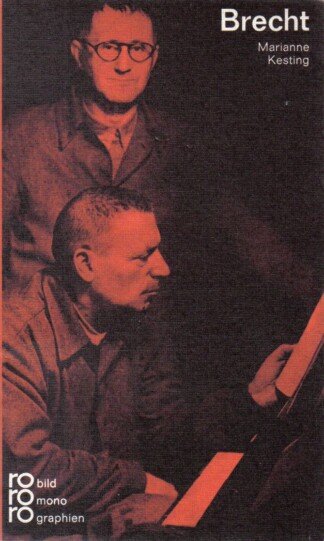 Bertolt Brecht mit Selbstzeugnissen und Bilddokumenten
