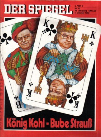 DER SPIEGEL - König kohl - Bube Strauß   Nr: 40 / 4.10.1982