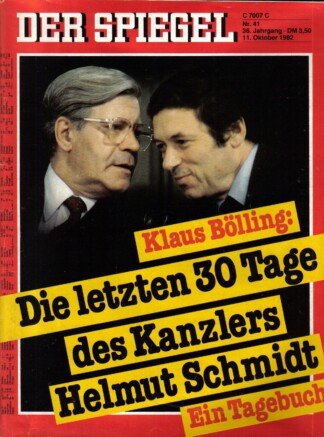 DER SPIEGEL - Die letzten Tage des Kanzlers Helmut Schmidt   Nr: 41 / 11.10.1982