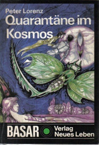 Quarantäne im Kosmos