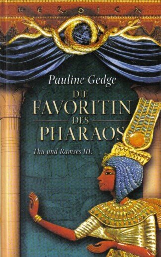 Die Favoritin des Pharaos - Thu und Ramses III.