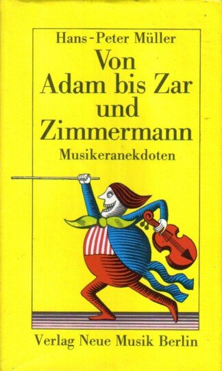 Von Adam bis Zar und Zimmermann