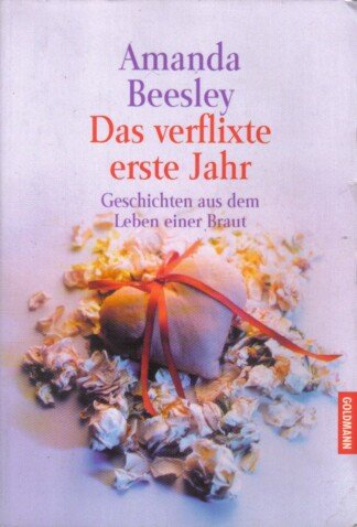Das verflixte erste Jahr