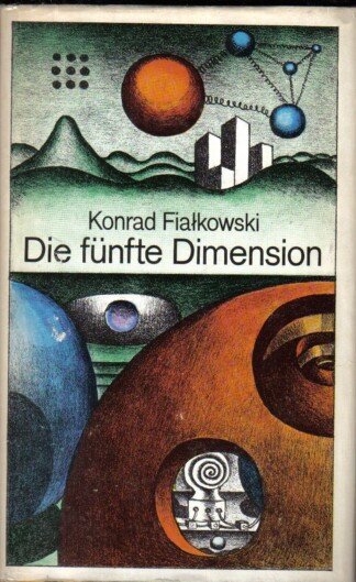 Die fünfte Dimension - Utopische Erzählungen