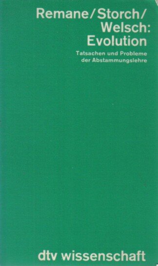 Evolution - Tatsachen und Probleme der Abstammungslehre.