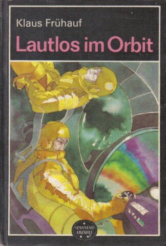 Lautlos im Orbit