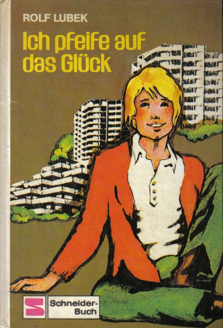 Ich pfeife auf das Glück