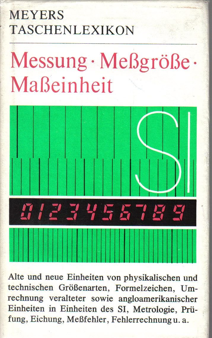 Messung - Meßgröße - Maßeinheit