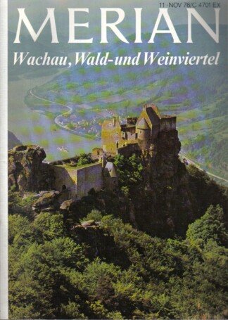MERIAN - Wachau, Wald- und Weinviertel