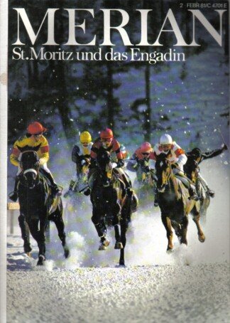 St. Moritz und das Engadin