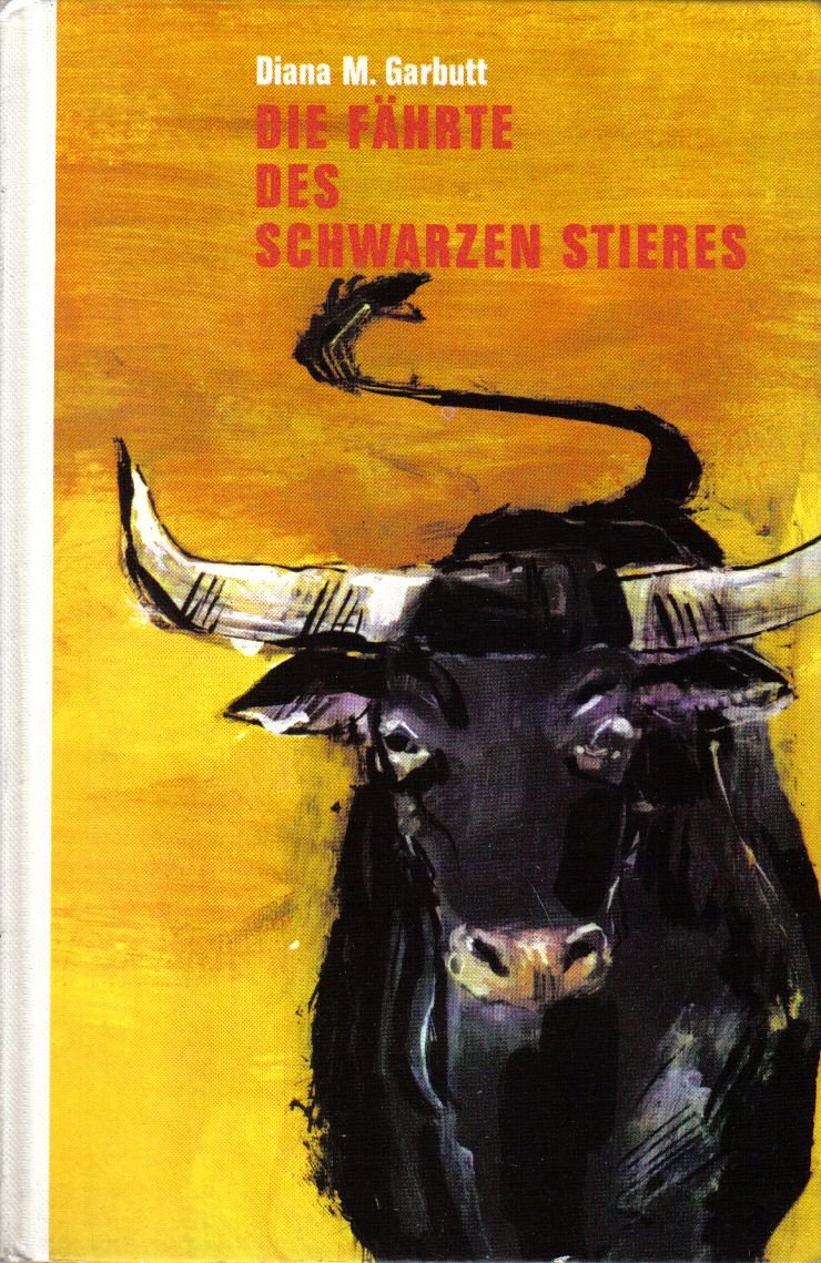 Die Fährte des schwarzen Stieres