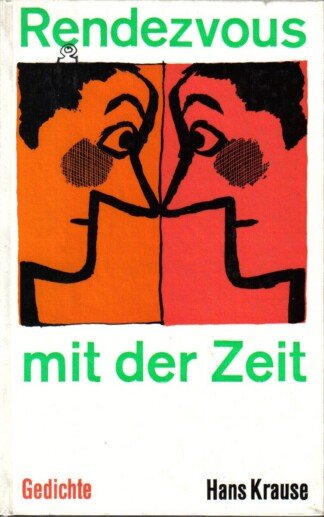 Rendevous mit der Zeit - Gedichte