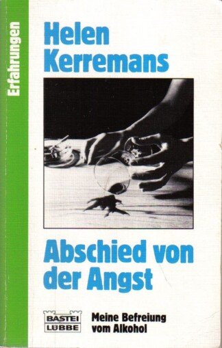 Abschied von der Angst