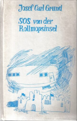 SOS von der Rollmopsinsel.