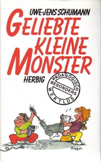 Geliebte kleine Monster