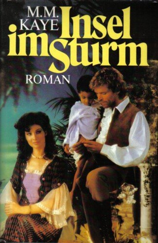 Insel im Sturm. Historischer Liebesroman