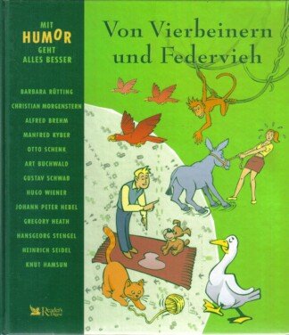 Von Vierbeinern und Federvieh
