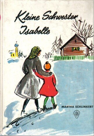 Kleine Schwester Isabelle - Geheimnis um Isabelle