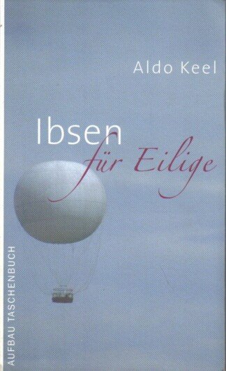 Ibsen für Eilige