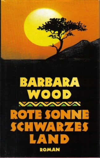 Rote Sonne, schwarzes Land