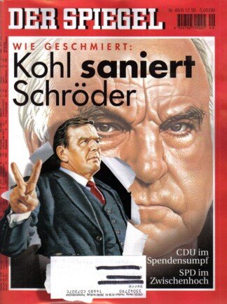 Der Spiegel. 06.12.1999,  53. Jahrgang. Nr. 49. Das deutsche Nachrichten-Magazin. Titelgeschichte: Wie geschmiert: Kohl saniert Schröder - CDU im Spendensumpf - SPD im Zwischenhoch.