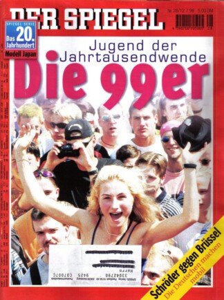 Der Spiegel. 12.07.1999,  53. Jahrgang. Nr. 28. Das deutsche Nachrichten-Magazin. Titelgeschichte: Die 99er - Jugend der Jahrtausendwende; Schröder gegen Brüssel - Die Deutschen machen mobil; Spiegel-Serie Das 20. Jahrhundert: Modell Japan.