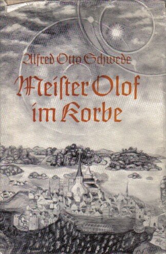Meister Olof im Korbe