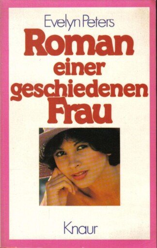 Roman einer geschiedenen Frau.