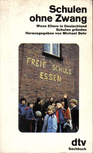 Schulen ohne Zwang