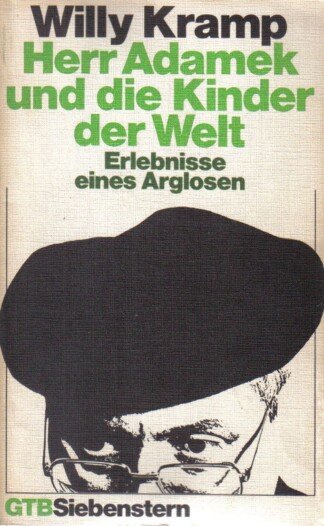 Herr Adamek und die Kinder der Welt.