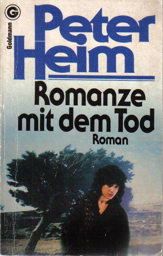 Romanze mit dem Tod.