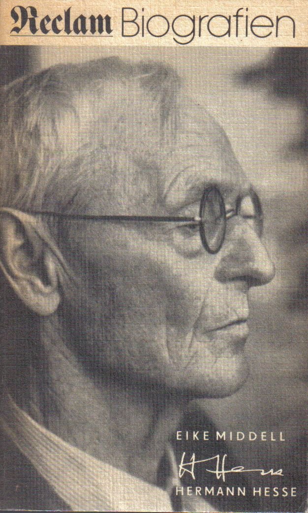 Hermann Hesse. Die Bilderwelt seines Lebens