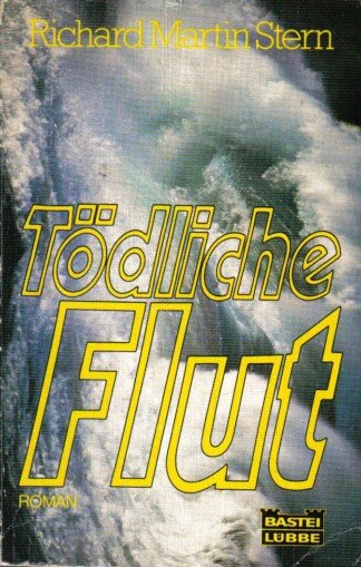 Tödliche Flut