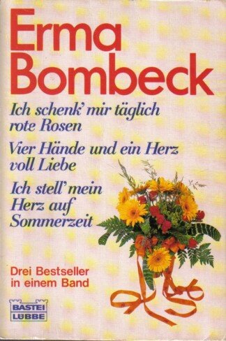 Ich schenk' mir täglich rote Rosen /Vier Hände und ein Herz voll Liebe /Ich stell' mein Herz auf Sommerzeit