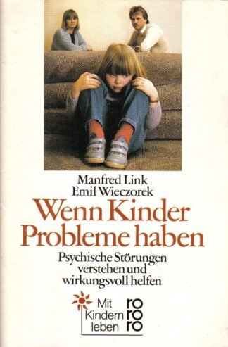 Wenn Kinder Probleme haben