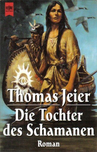 Die Tochter des Schamanen